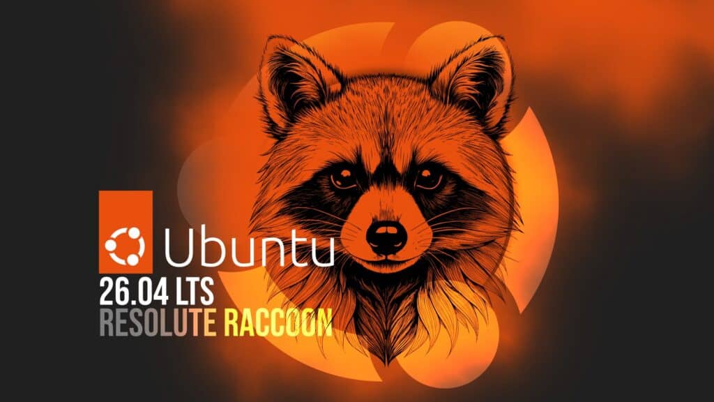 Ubuntu 26.04 LTS (Resolute Raccoon) Released, This Is What's New