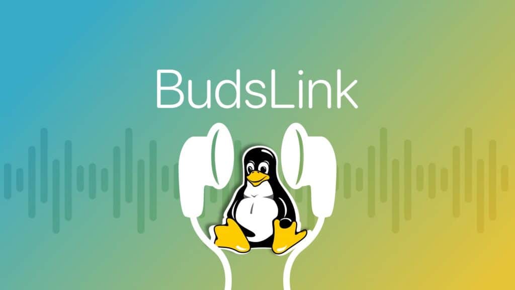 BudsLink Brings AirPods and Galaxy Buds Controls to Linux