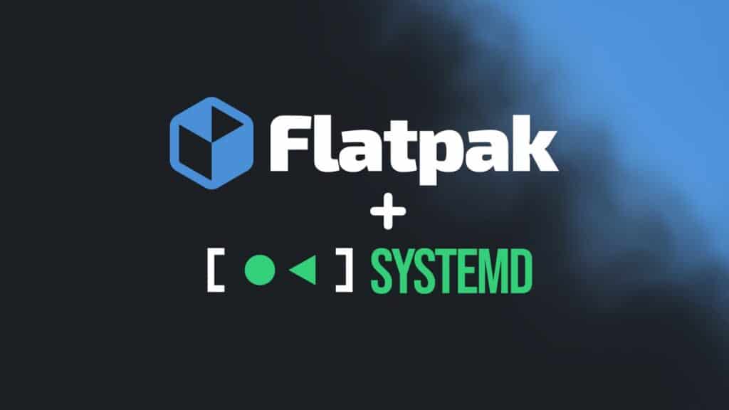 Flatpak’s Future May Leave Non-systemd Distros Behind