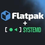Flatpak’s Future May Leave Non-systemd Distros Behind