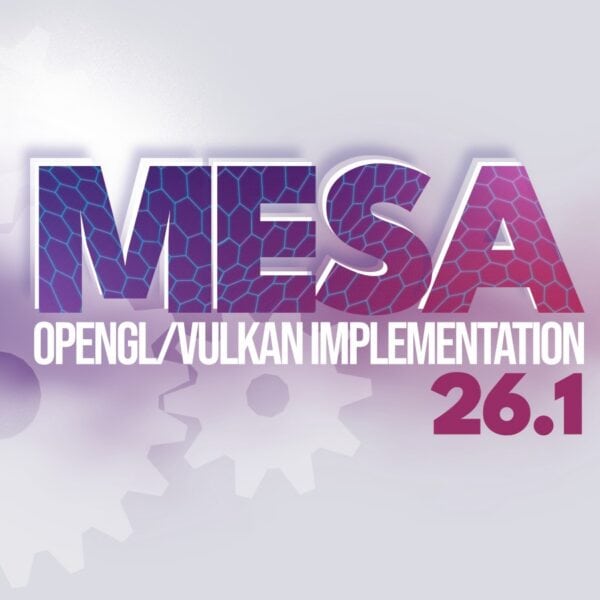 Mesa 26.1 Graphics Stack Brings Vulkan and OpenGL Improvements