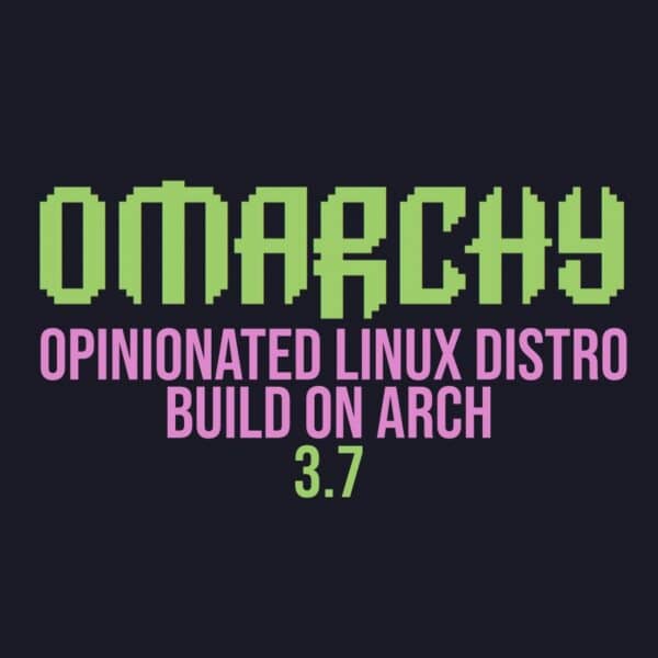 Arch-Based Omarchy 3.7 Released with Steam, RetroArch, Lutris, and Heroic Launcher