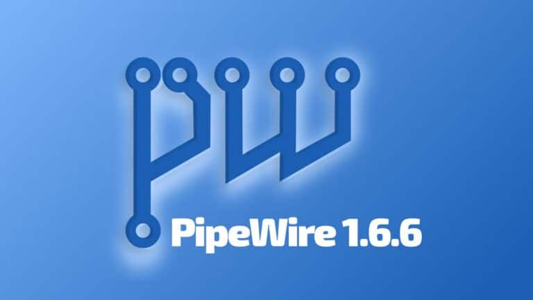 PipeWire 1.6.6 Multimedia Framework Fixes Snap Client Audio Issue