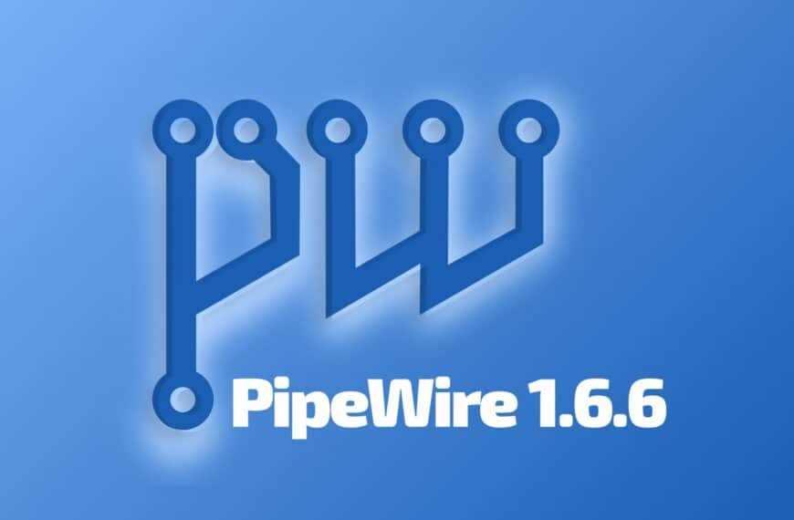 PipeWire 1.6.6 Multimedia Framework Fixes Snap Client Audio Issue