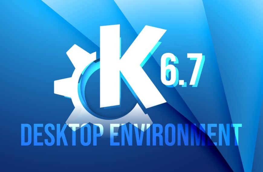 KDE Plasma 6.7 Beta Is Out, Here’s What to Expect in the Final Release
