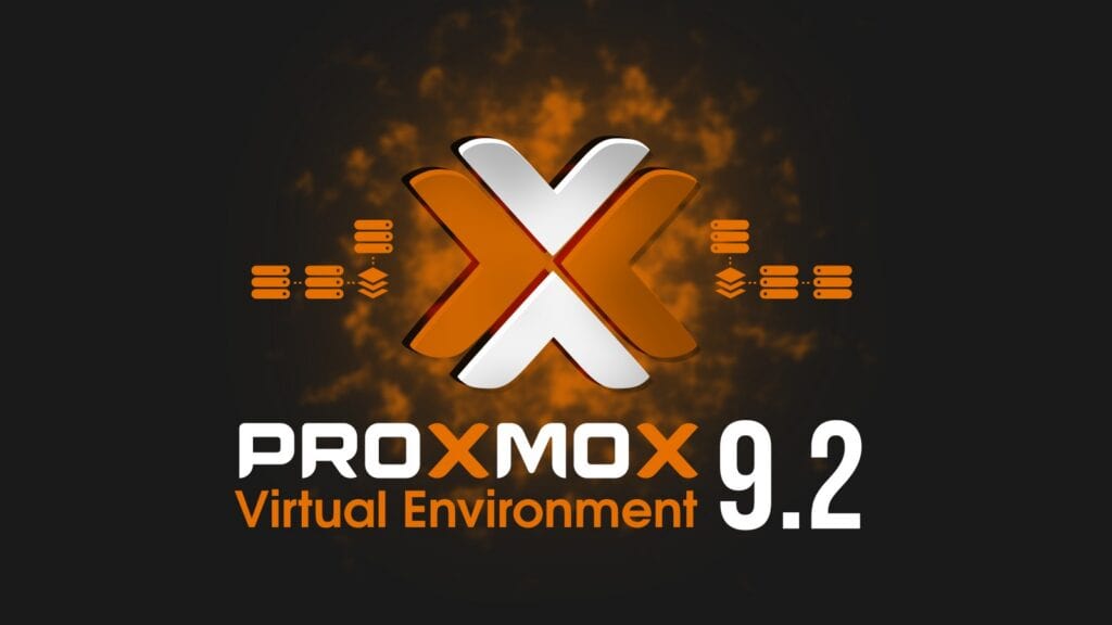 Proxmox Virtual Environment 9.2 Released with Dynamic Load Balancer