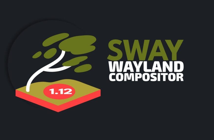 Sway 1.12 Wayland Compositor Released with HDR10 and Window Capture
