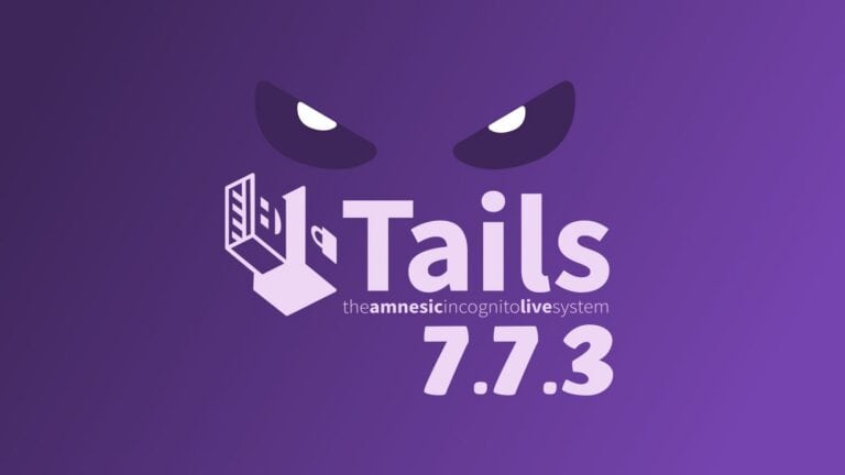 Tails 7.7.3 Emergency Release Fixes Dirty Frag Vulnerability