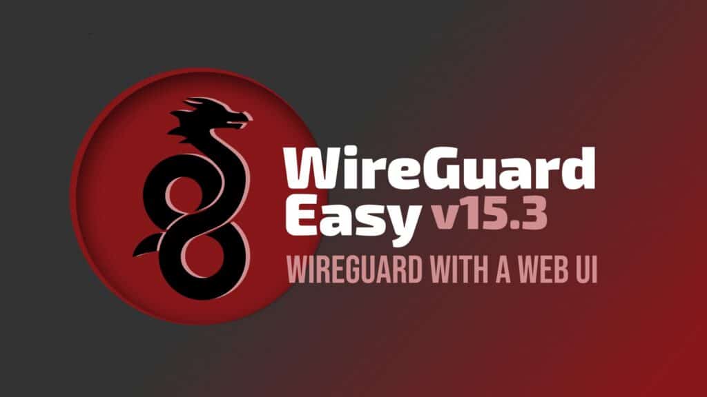 WireGuard Easy 15.3 Adds Server-Side Allowed IP Enforcement