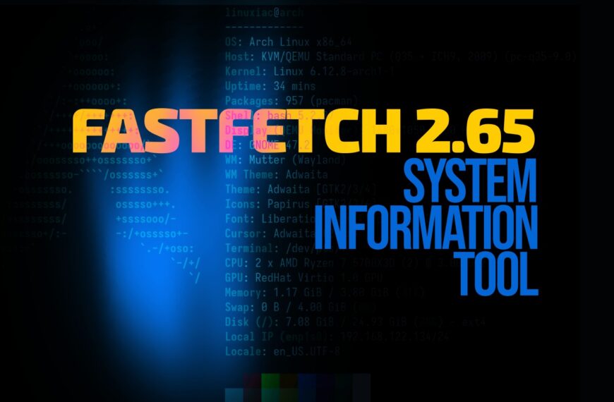 Fastfetch 2.65 System Information Tool Brings Better Hardware Detection on Linux