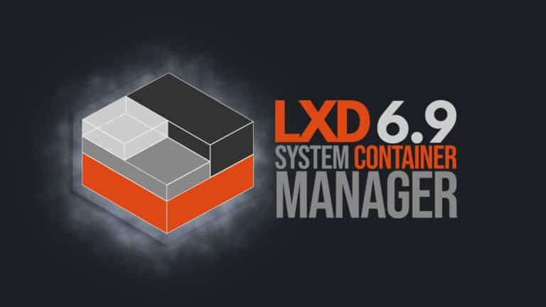 LXD 6.9 Container & Virtual Machine Manager Adds OVN Load Balancer Pools