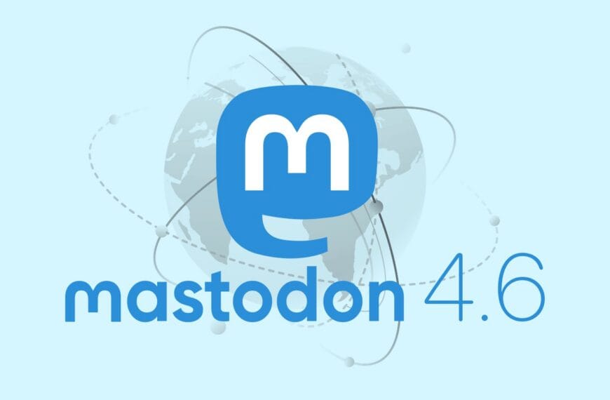 Mastodon 4.6 Released with Collections and Redesigned Profiles