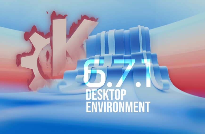 KDE Plasma 6.7.1 Released with KWin and Desktop Fixes