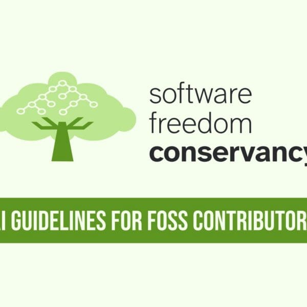 Software Freedom Conservancy Sets Rules for AI-Assisted Code