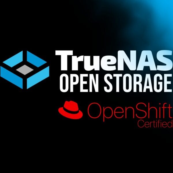 TrueNAS Becomes Red Hat OpenShift Certified for Kubernetes Storage