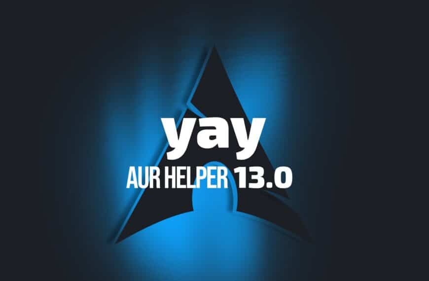 After Recent AUR Security Scare, Yay 13.0 Adds New Review and Automation Features
