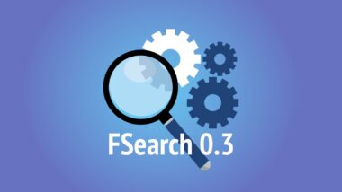 FSearch Returns After a Three-Year Hiatus with Version 0.3