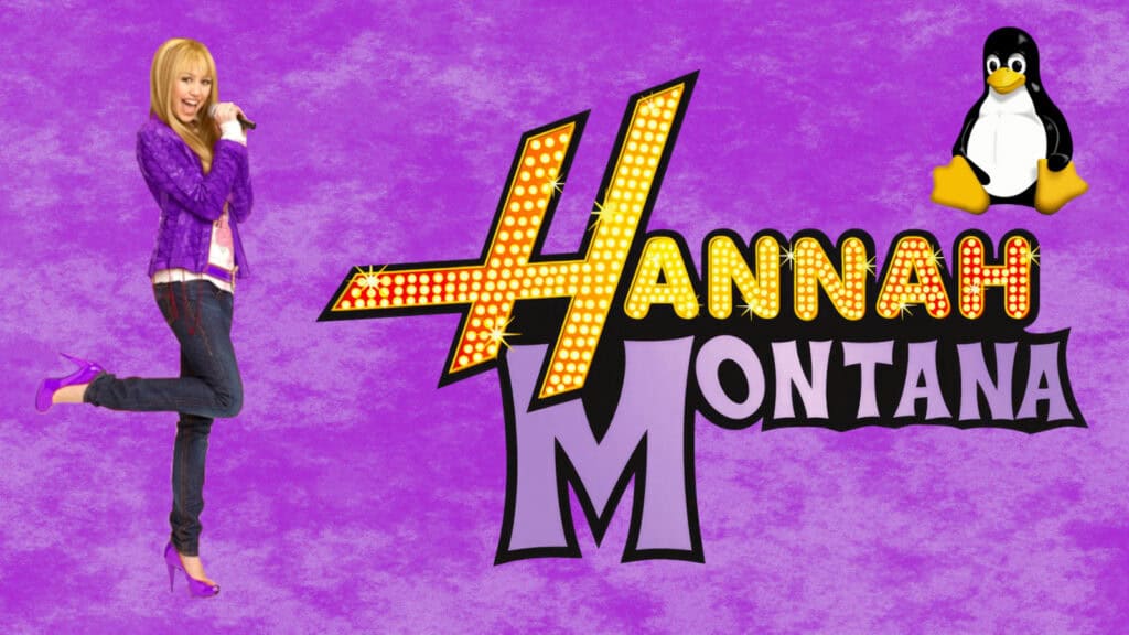 Hannah Montana Linux Is Back, and Yes, It’s Real