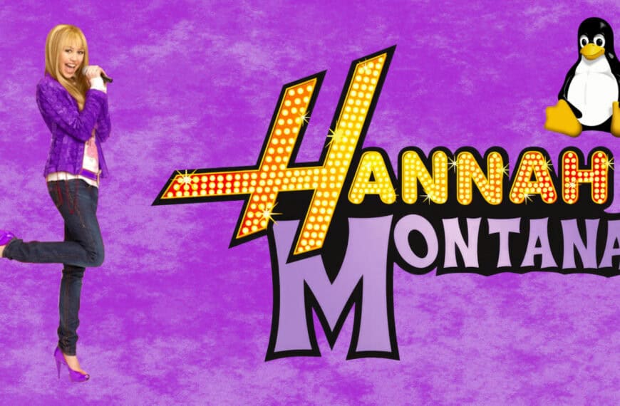 Hannah Montana Linux Is Back, and Yes, It’s Real