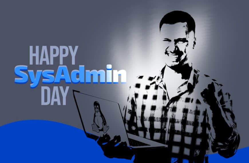 Happy SysAdmin Day to the People Keeping the Internet Held Together