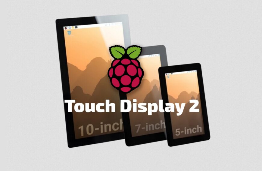 Raspberry Pi Launches New 10-Inch Touch Display 2 for $80