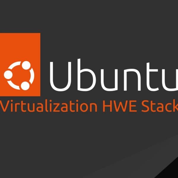 Ubuntu 26.04 LTS Gets an Optional Virtualization HWE Stack