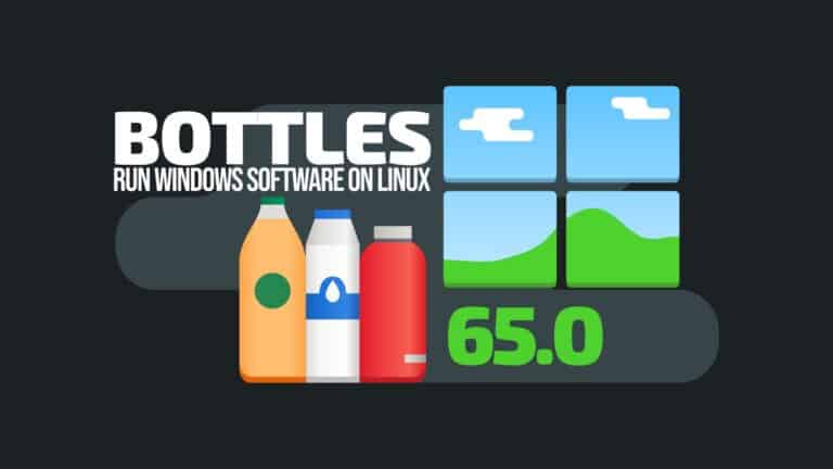 Bottles 65 Released with Over 100 Changes for Windows Apps on Linux