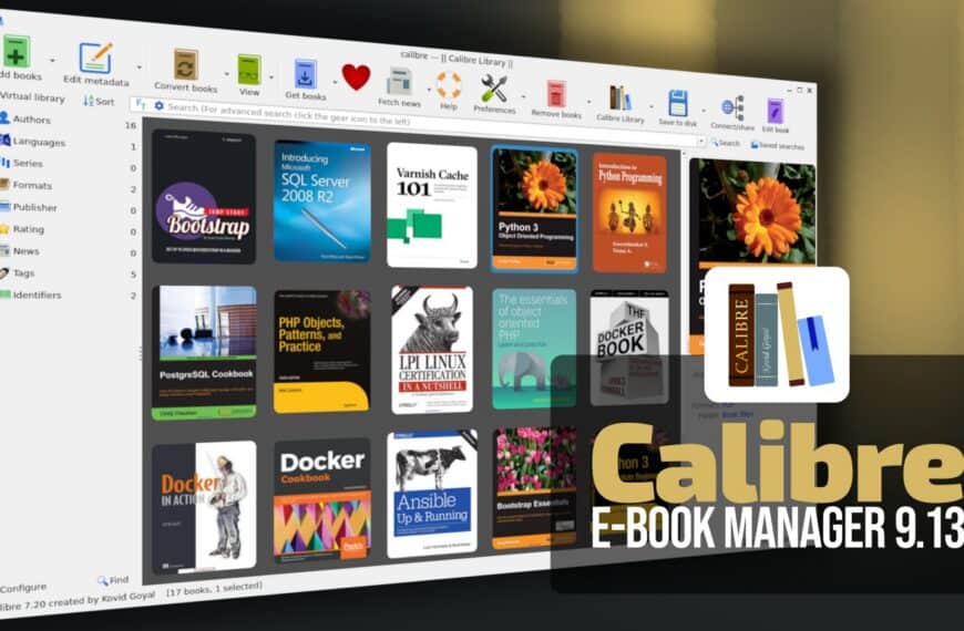 Calibre 9.13 E-Book Manager Arrives with a Batch of Bug Fixes