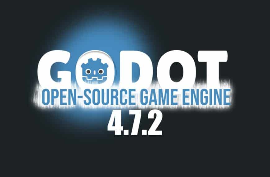 Godot 4.7.2 Open-Source Game Engine Released with 57 Bug Fixes