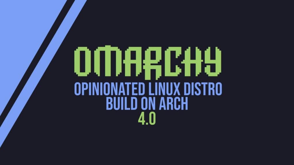 Arch-Based Omarchy 4.0 "Quattro" Is Here with Its Biggest Desktop Overhaul Yet
