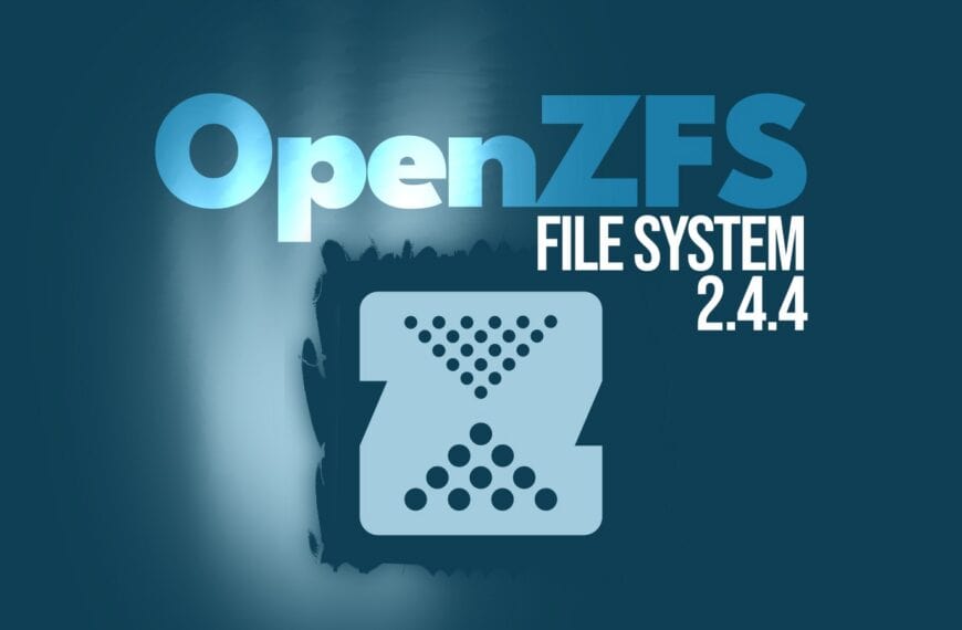 OpenZFS 2.4.4 Adds Linux Kernel 7.2 Support, New MMP Recovery Tool