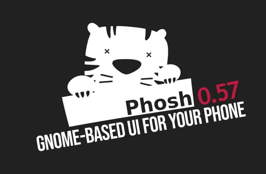 Phosh 0.57 Linux Mobile Shell Brings New Wi-Fi, Cellular, Network, and Bluetooth Settings
