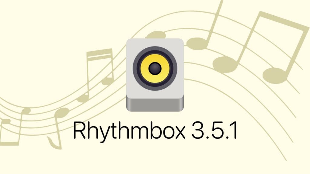 Rhythmbox 3.5.1 Music Player Released with ReplayGain Fix