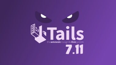 Tails 7.11 Anonymous OS Released with Persistent Storage Fix