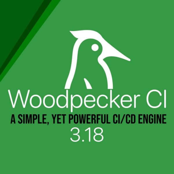 Woodpecker CI 3.18.0 Improves Pipeline Logs and Security