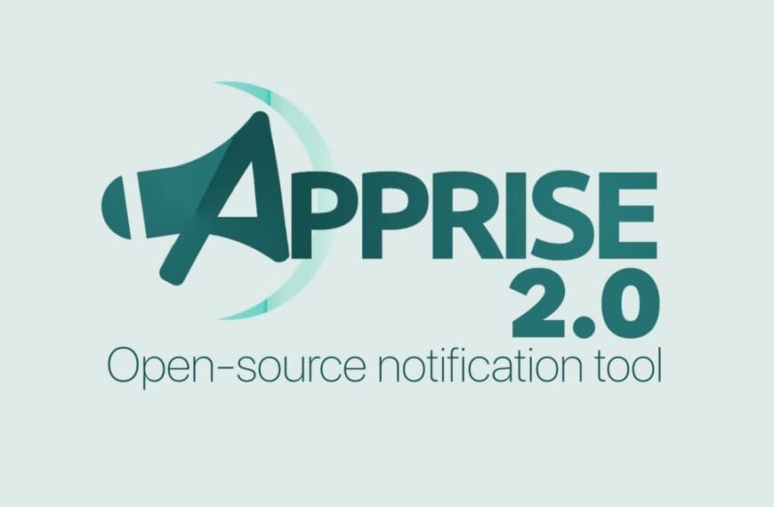 Apprise 2.0 Notification Tool Released With Smarter Retries and Async Support