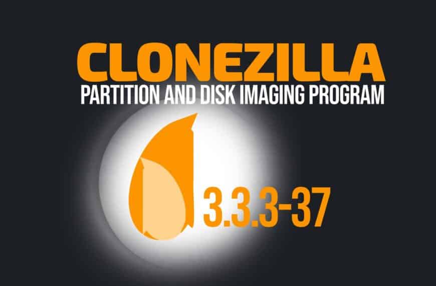 Clonezilla Live 3.3.3-37 Adds HTTP Boot and LUKS2 Support