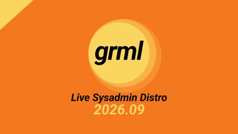 Debian-Based Grml 2026.09 Rescue Linux Released with Linux Kernel 7.1