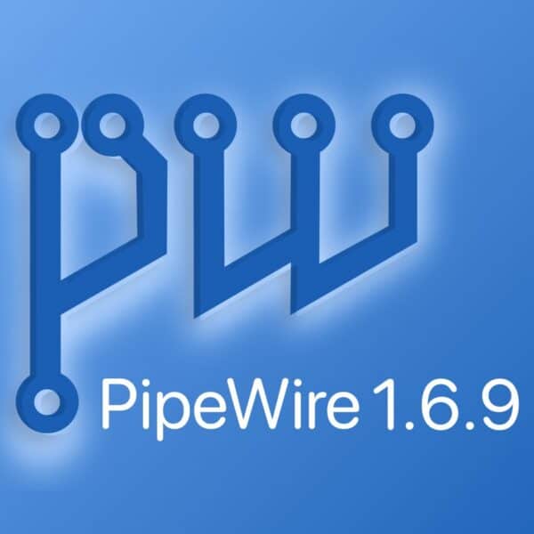 PipeWire 1.6.9 Multimedia Framework Released with Better Resampling Quality