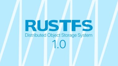 RustFS 1.0 S3-Compatible Object Storage Reaches GA