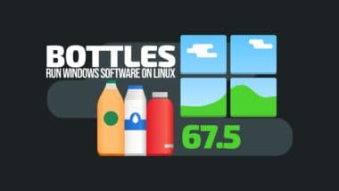 Bottles 67.5 Improves Windows App Installation and Gaming on Linux