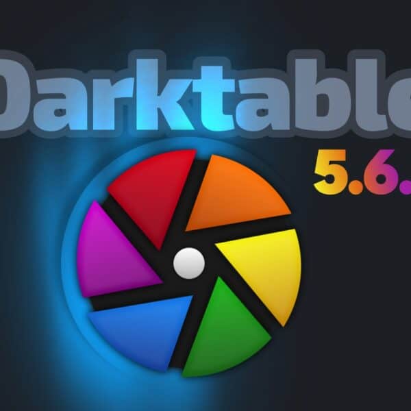 Darktable 5.6.2 Open Source RAW Editor Fixes OpenCL and Crashes