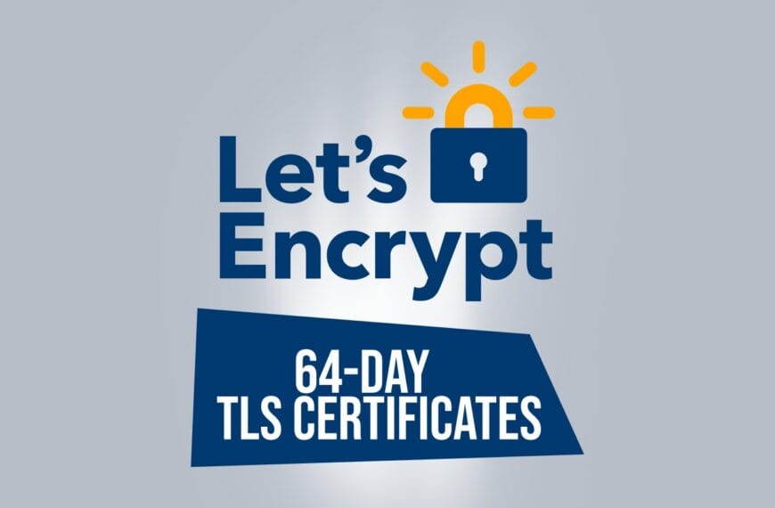 Let's Encrypt to Cut SSL Certificate Lifetimes to 64 Days in February 2027