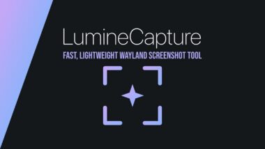 LumineCapture Is a New Screenshot Tool Built for Speed on Linux