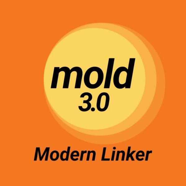 mold 3.0 High-Speed Linker Rewritten in Rust