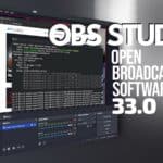 OBS Studio 33.0 Released with Updated Browser Engine, Plugin Changes