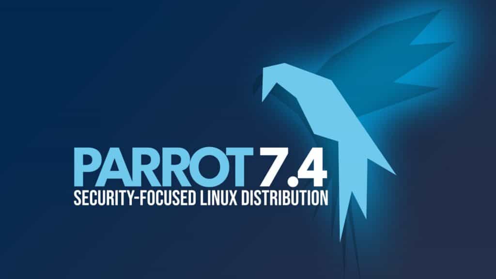 Security-Focused Parrot OS 7.4 Released With Linux Kernel 7.1, AnonSurf 6.0