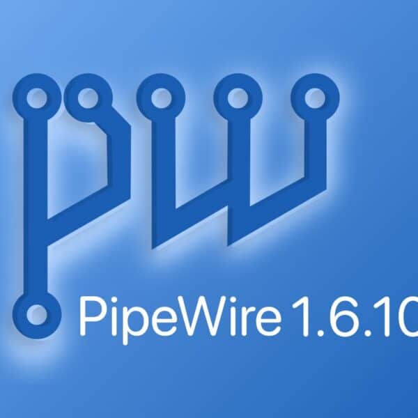 PipeWire 1.6.10 Multimedia Framework Released with JACK Crash Fixes