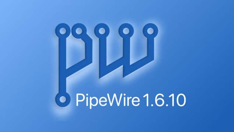 PipeWire 1.6.10 Multimedia Framework Released with JACK Crash Fixes