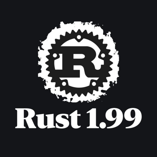 Rust 1.99 Released With C Variadic Functions, New Stable APIs
